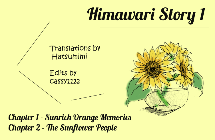 Himawari – Story 1: Sunrich Orange Memories & The Sunflower People